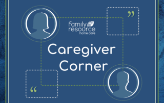 Caregiver Corner