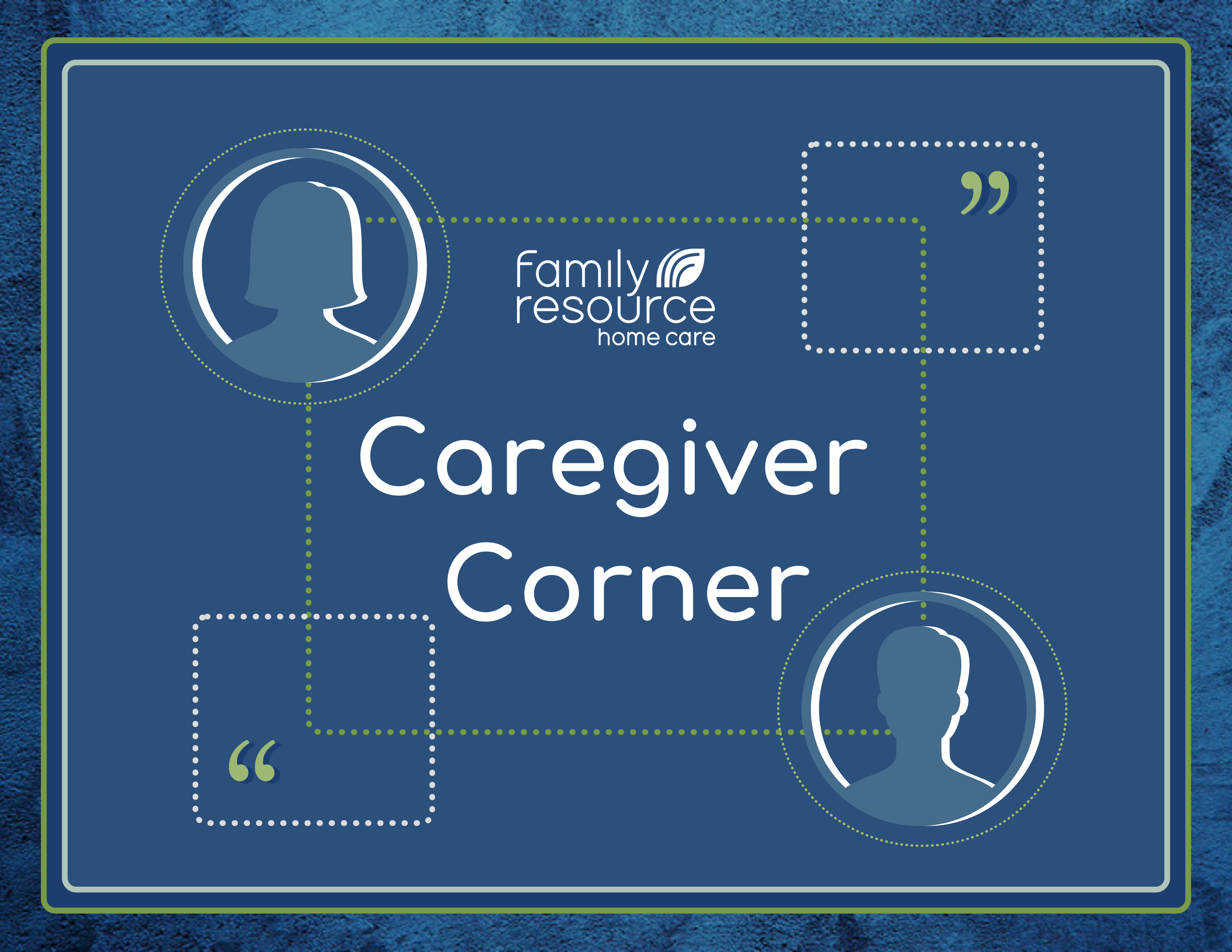 Caregiver Corner