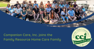 Family Resource Home Care Expands Reach with Acquisition of Companion