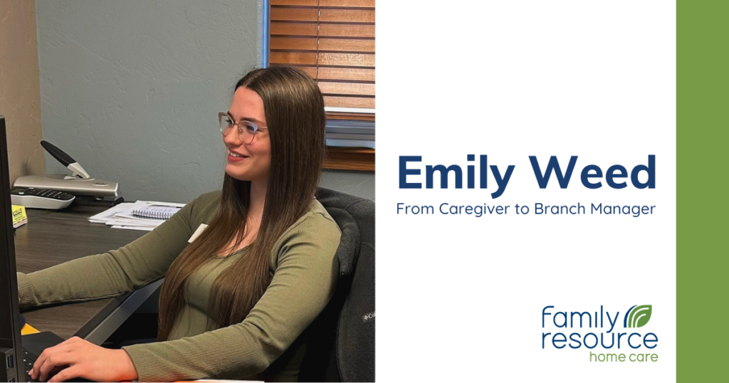 Emily Weed caregiver to branch manager