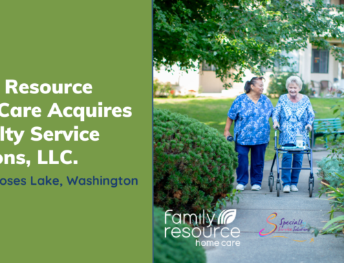 Family Resource Home Care Expands Reach with Specialty Service Solutions, LLC.
