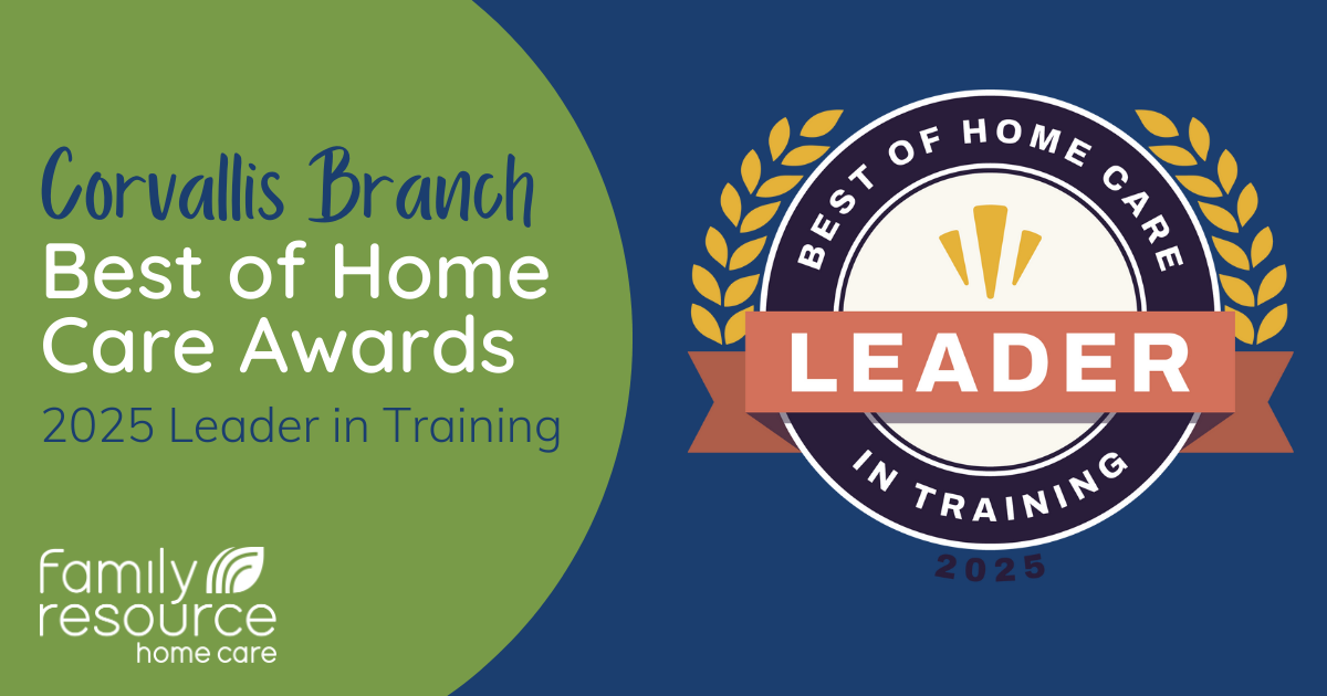 Corvallis Best of Home Care Leader in Training