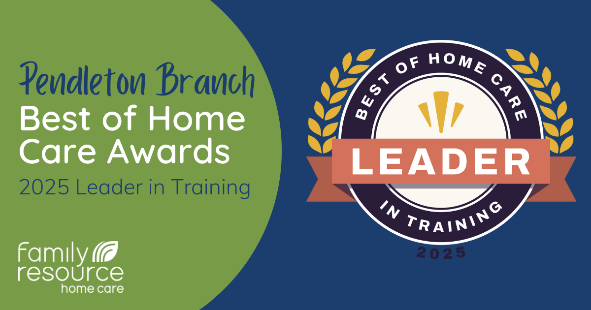 Pendleton Best of Home Care Leader in Training