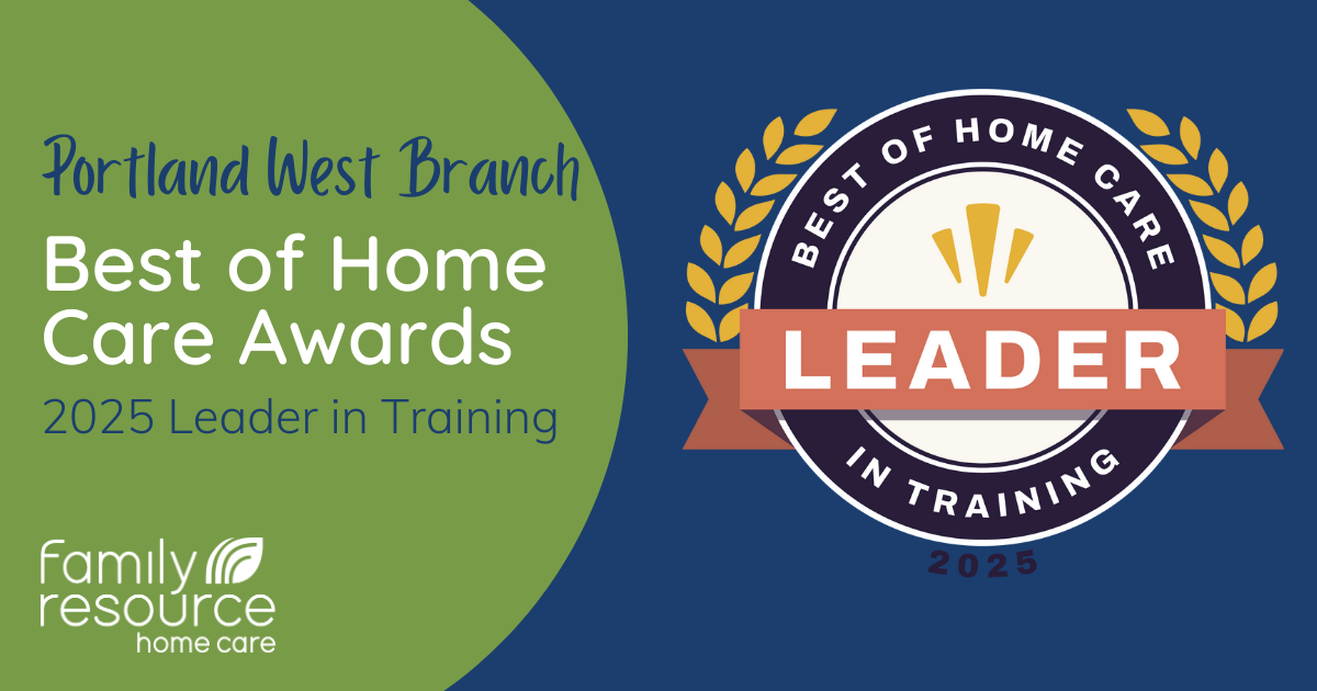 Tigard Best of Home Care Leader in Training