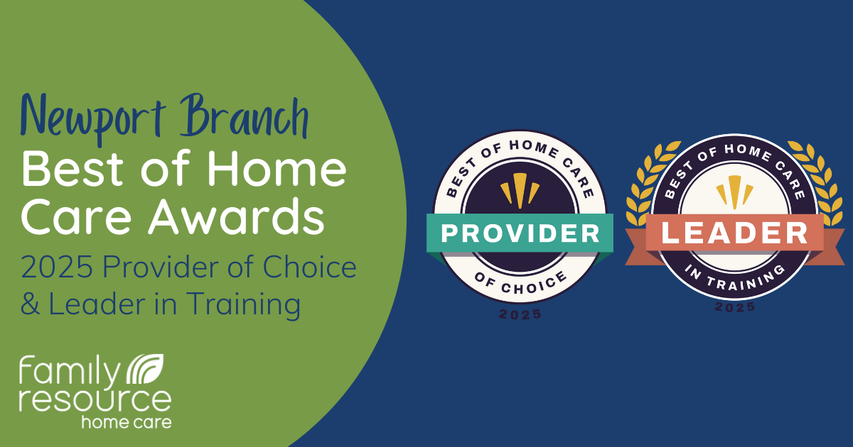 Newport Best of Home Care Provider of Choice and Leader in Training