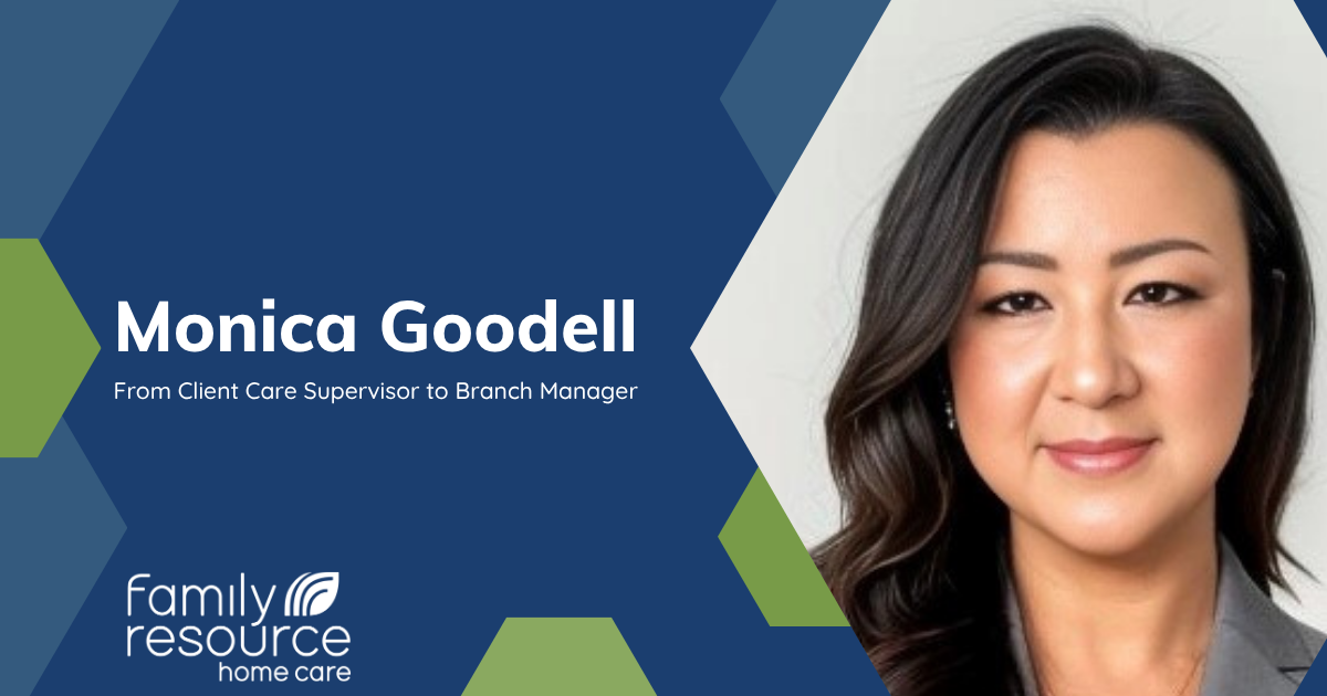 From caregiver to Branch Manager Monica Goodell