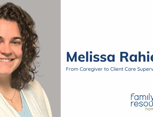 From Caregiver to Client Care Supervisor in Hillsboro: Melissa Rahier’s Inspiring Journey