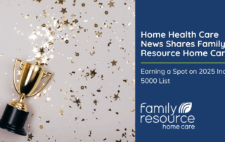 Home Health Care News: Family Resource Home Care Earns Spot on 2025 Inc. 5000 List