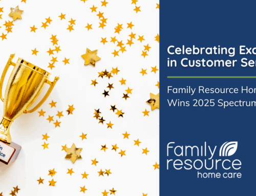 Celebrating Excellence in Customer Service: Family Resource Home Care Wins 2025 Spectrum Award
