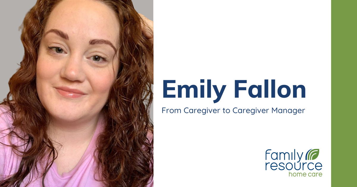 From Caregiver to Caregiver Manager: Emily Fallon’s Inspiring Home Care Journey in Gresham