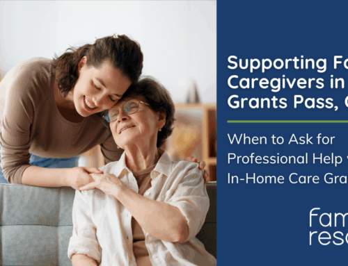 Supporting Family Caregivers in Grants Pass: When to Ask for Professional Help with In-Home Care in Grants Pass