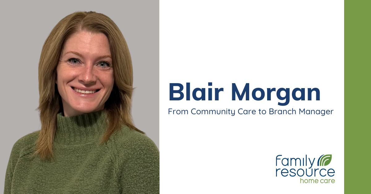 Walla Walla Home Care Leadership Journey: Blair Morgan’s Path from Community Care to Branch Manager