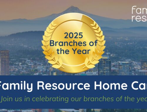 Family Resource Home Care’s 2025 Branches of the Year